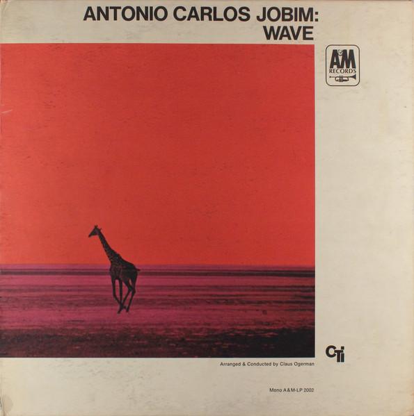 Antonio Carlos Jobim - Wave (1967)