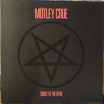 Mötley Crüe - Shout At The Devil (1983)