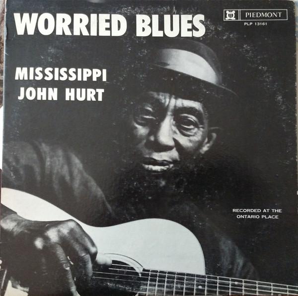 Mississippi John Hurt - Worried Blues (1964)