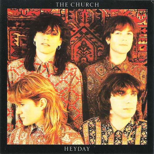 The Church - Heyday (1985)