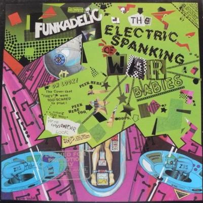 Funkadelic - The Electric Spanking Of War Babies (1981)