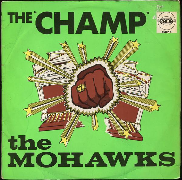 The Mohawks - The Champ (1968)