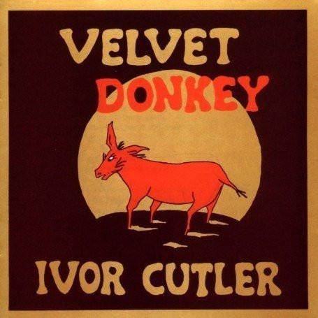 Ivor Cutler - Velvet Donkey (1975)