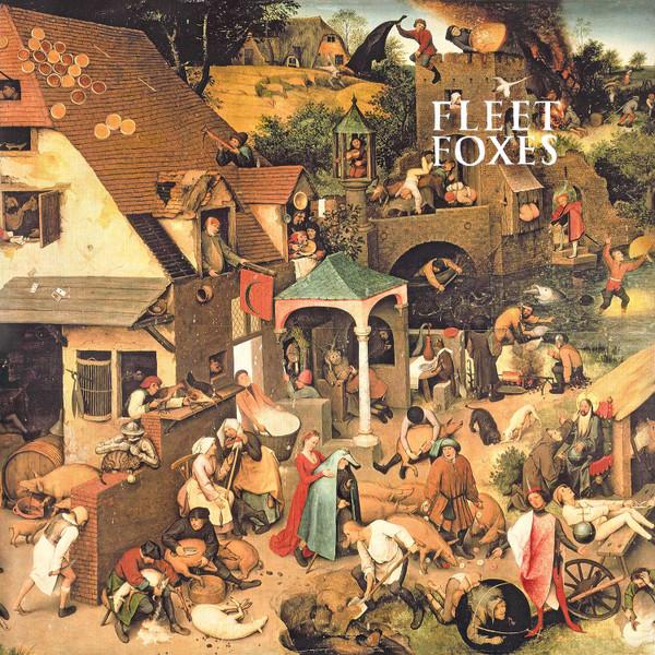 Fleet Foxes - Fleet Foxes (2008)