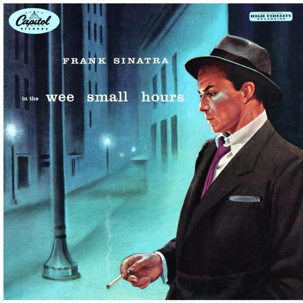 Frank Sinatra - In The Wee Small Hours (1955)