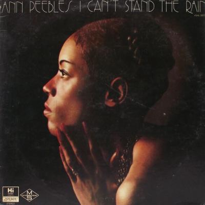 Ann Peebles - I Can't Stand The Rain (1974)