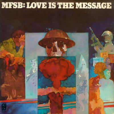 MFSB - Love Is The Message (1973)