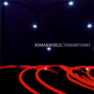 Romanthony - Romanworld (1997)