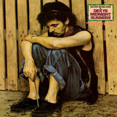 Kevin Rowland & Dexys Midnight Runners - Too-Rye-Ay (1982)