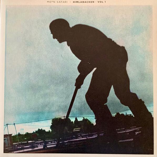 Moon Safari - Himlabacken • Vol 1 (2013)