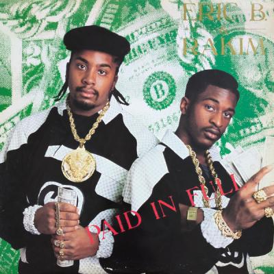 Eric B. & Rakim - Paid In Full (1987)