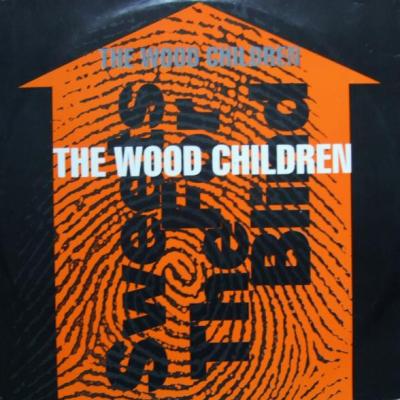 The Wood Children - Sweets For The Blind (1990)