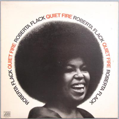 Roberta Flack - Quiet Fire (1971)