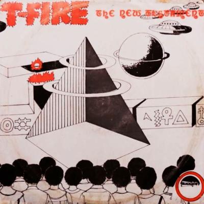 T-Fire - The New Testament (1979)