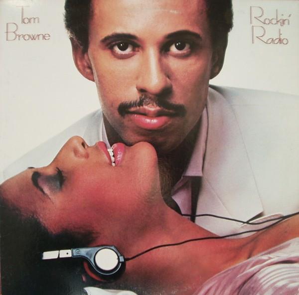 Tom Browne - Rockin' Radio (1983)