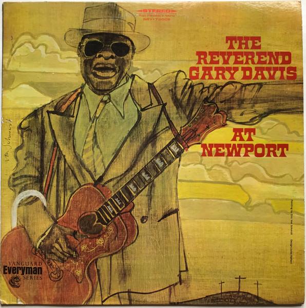 Rev. Gary Davis - The Reverend Gary Davis At Newport (1968)