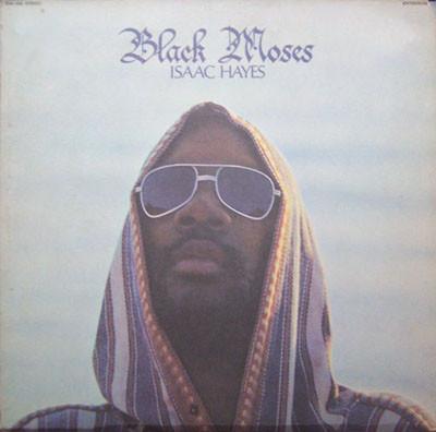 Isaac Hayes - Black Moses (1971)