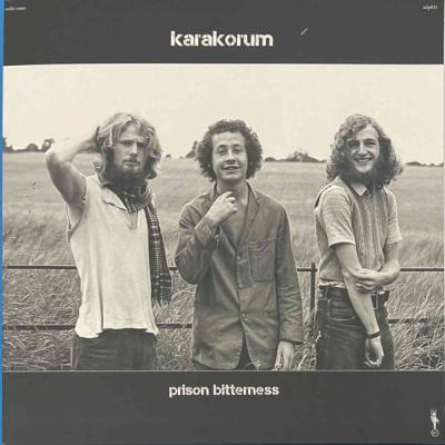 Karakorum - Prison Bitterness (2021)
