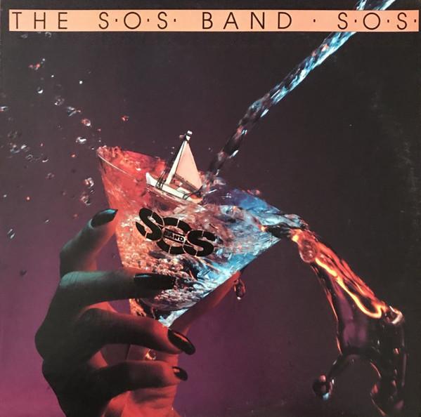 The S.O.S. Band - S.O.S. (1980)