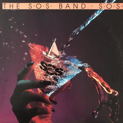 The S.O.S. Band - S.O.S. (1980)