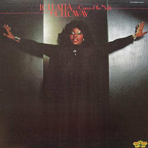 Loleatta Holloway - Queen Of The Night (1978)