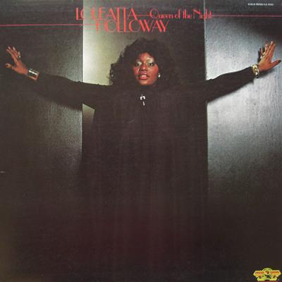 Loleatta Holloway - Queen Of The Night (1978)