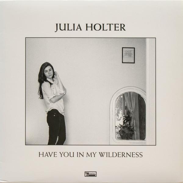Julia Holter - Have You In My Wilderness (2015)