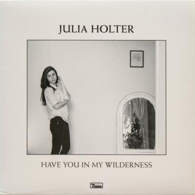 Julia Holter - Have You In My Wilderness (2015)
