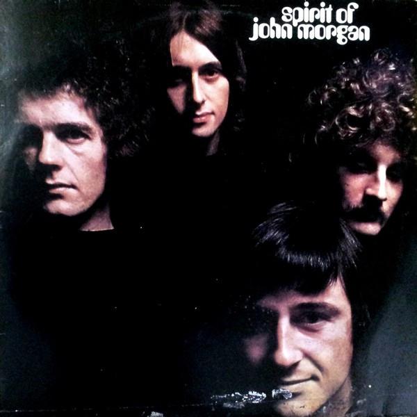 Spirit Of John Morgan - Spirit Of John Morgan (1969)