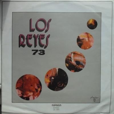 Los Reyes 73 - Los Reyes 73 (1975)