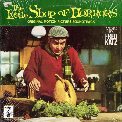 Fred Katz - The Little Shop Of Horrors (1984)