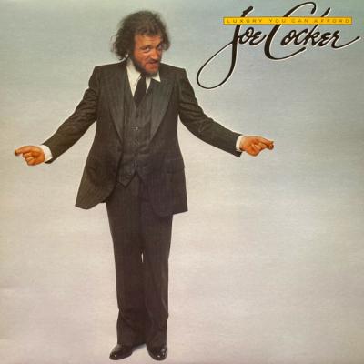 Joe Cocker - Luxury You Can Afford (1978)