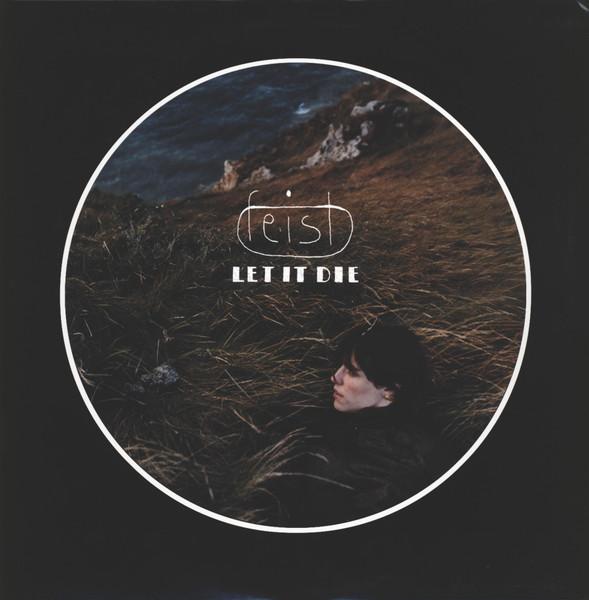 Feist - Let It Die (2004)