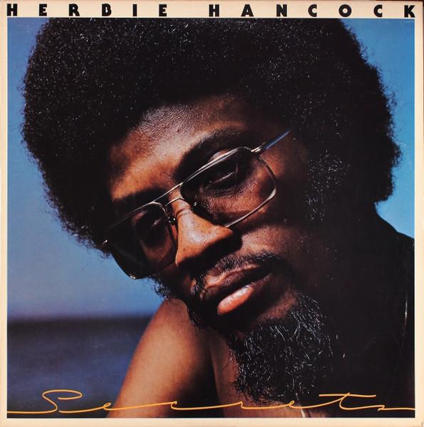 Herbie Hancock - Secrets (1976)