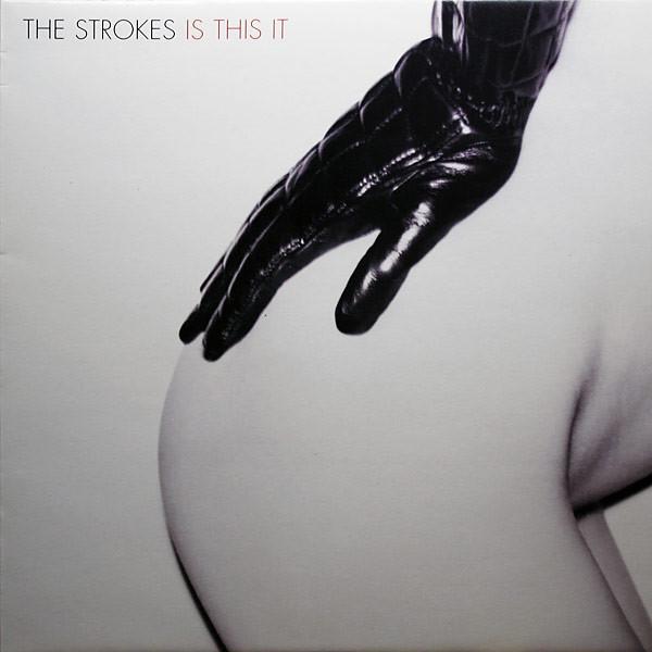 The Strokes - Is This It (2001)