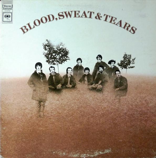 Blood, Sweat And Tears - Blood, Sweat And Tears (1969)