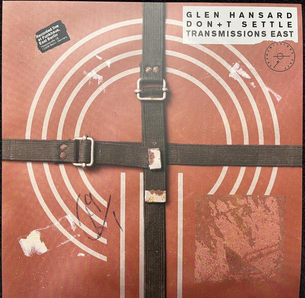 Glen Hansard - Don+t Settle Transmissions East (2026)