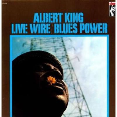 Albert King - Live Wire / Blues Power (1968)