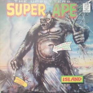 The Upsetters - Super Ape (1976)