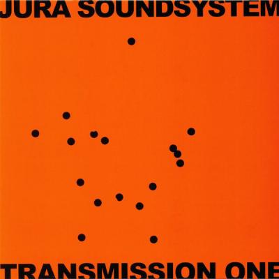 Jura Soundsystem - Transmission One (2018)