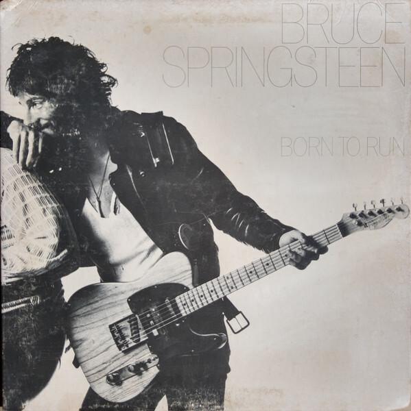 Bruce Springsteen - Born To Run (1975)