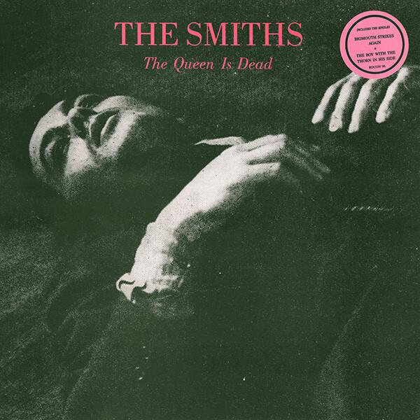 The Smiths - The Queen Is Dead (1986)