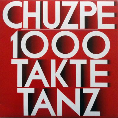 Chuzpe - 1000 Takte Tanz (1982)