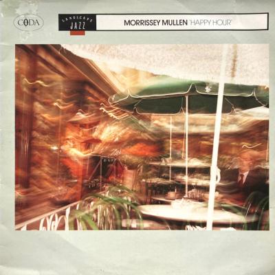 Morrissey Mullen - Happy Hour (1988)
