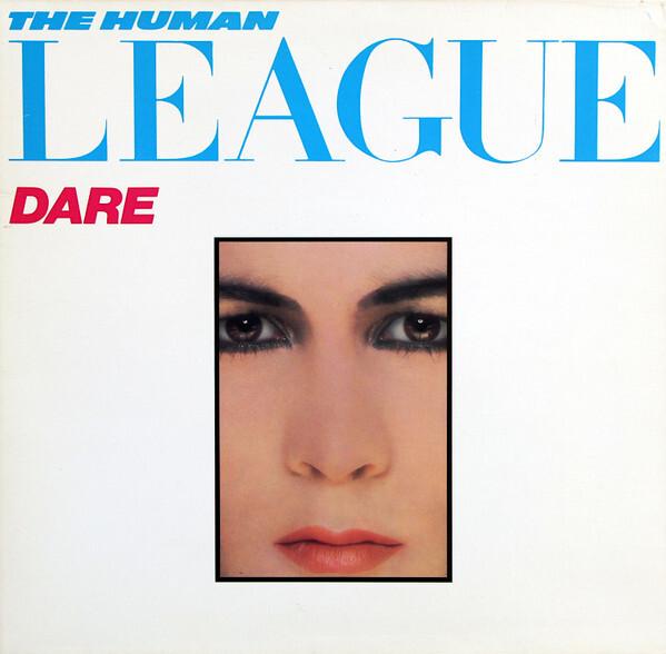 The Human League - Dare (1981)