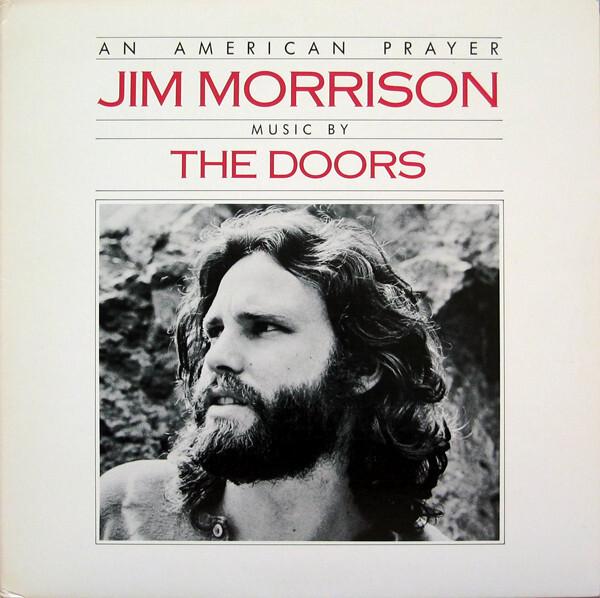 Jim Morrison Music By The Doors - An American Prayer (1978)