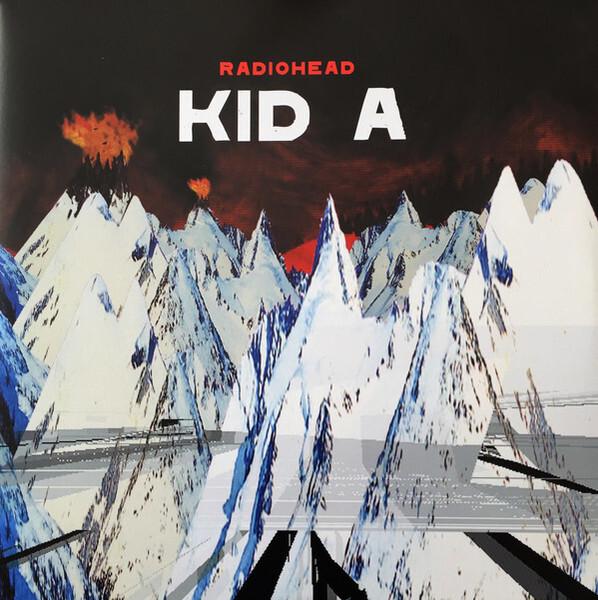 Radiohead - Kid A (2000)