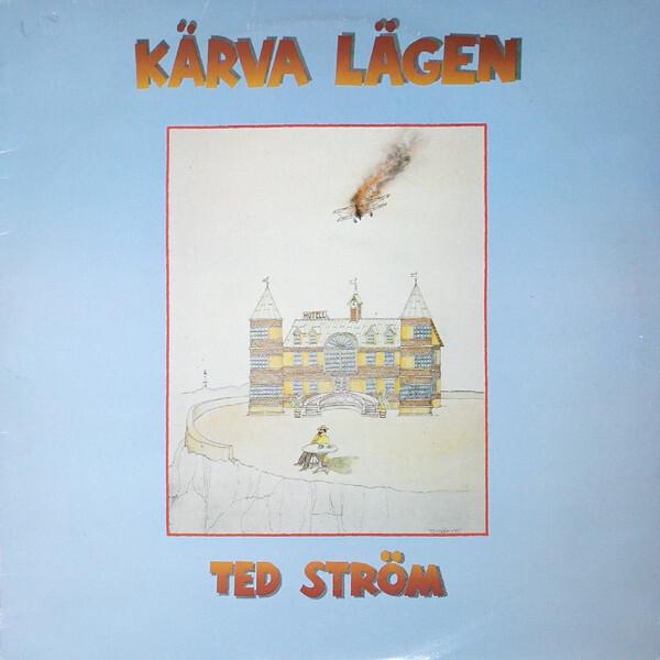 Ted Ström - Kärva Lägen (1977)