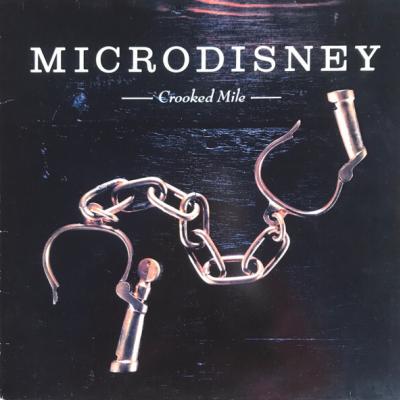Microdisney - Crooked Mile (1987)