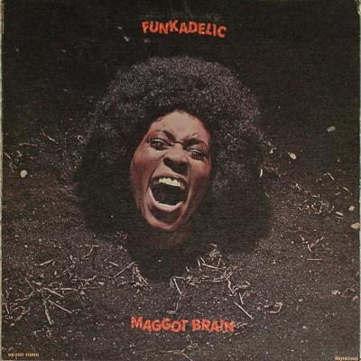 Funkadelic - Maggot Brain (1971)